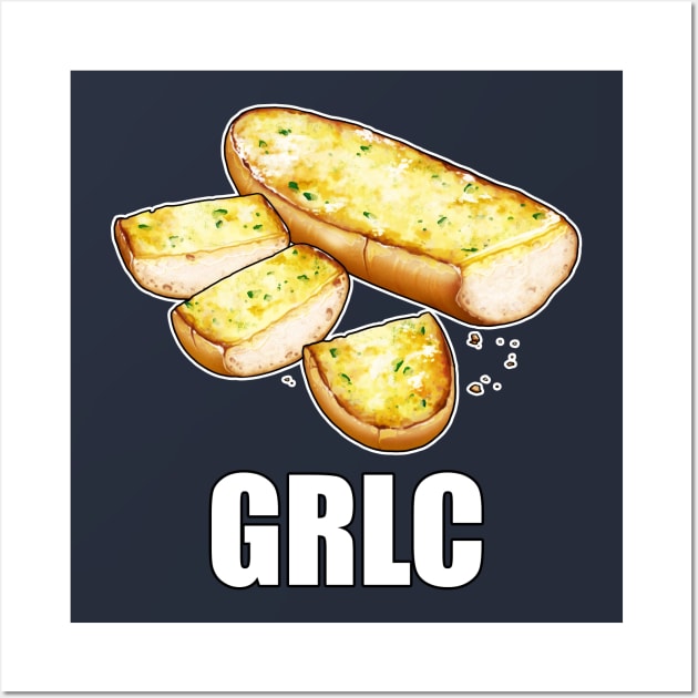 Garlic Bread - GRLC Wall Art by theghostfire